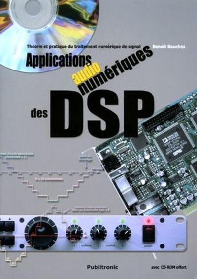 Picture of APPLICATIONS AUDIONUMERIQUES DES DSP THE ORIE ET PRATIQUE DUTRAITEMENT CD-ROM