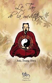 Picture of Tao de la méditation - Voie de l'illumination