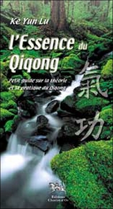 Picture of Essence du Qiqong - Théorie et pratique
