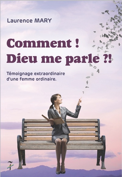 Image de Comment ! Dieu me parle ?!
