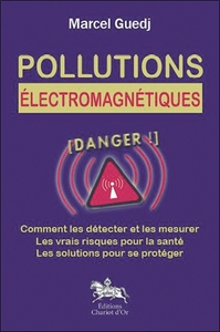 Picture of Pollutions électromagnétiques : danger !