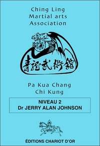 Image de Pa Kua Chang Chi Chung - Niveau 2