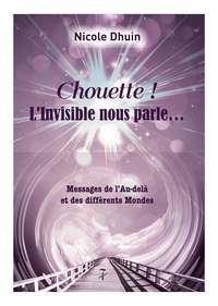 Image de Chouette ! L'Invisible nous parle...