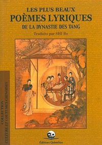 Image de Plus beaux poèmes lyriques des Tang