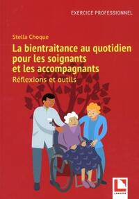 Picture of La bientraitance au quotidien pour les soignants et les accompagnants