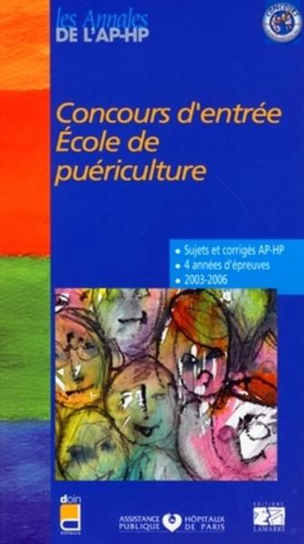 Picture of CONCOURS D ENTREE ECOLE DE PUERICULTURE SUJETS ET CORRIGES 2003/2006