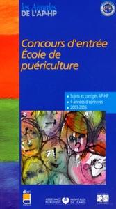 Picture of CONCOURS D ENTREE ECOLE DE PUERICULTURE SUJETS ET CORRIGES 2003/2006