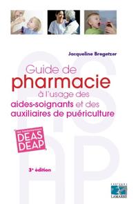 Picture of Guide de pharmacie à l'usage des aides-soignants et des auxiliaires de puériculture