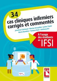 Picture of 34 cas cliniques infirmiers corrigés et commentés