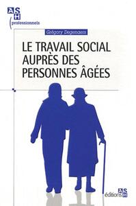 Image de Le travail social auprès des personnes âgées