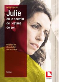 Picture of Julie ou le chemin de l'estime de soi