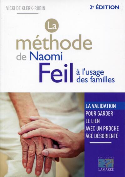 Image de La méthode de Naomi Feil à l'usage des familles