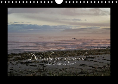 Picture of De l'aube au crépuscule  le fleuve Saint-Laurent (Calendrier mural Calendrier perpétuel DIN A4 horizontal)