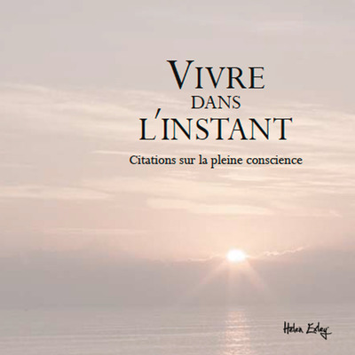 Picture of VIVRE DANS L'INSTANT