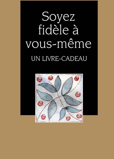 Picture of SOYEZ FIDELE A VOUS-MEME
