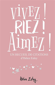 Image de Vivez ! Riez ! Aimez !