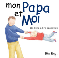 Picture of Mon papa et moi