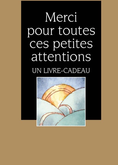 Image de MERCI POUR TOUTES CES PETITES ATTENTIONS
