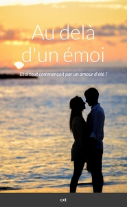 Image de Au delà d'un émoi