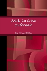 Image de 2011: La Crise Infernale