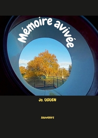 Picture of Mémoire avivée