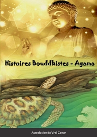 Image de Histoires Bouddhistes - Agama
