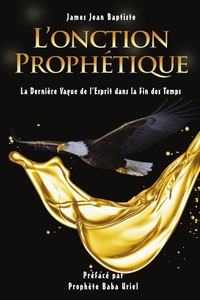 Picture of L'ONCTION PROPHÉTIQUE