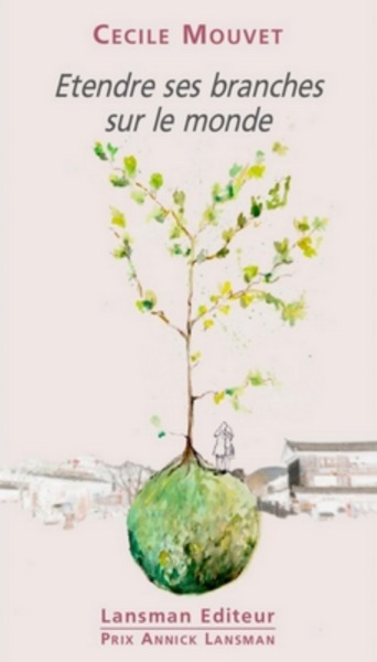 Picture of ETENDRE SES BRANCHES SUR LE MONDE