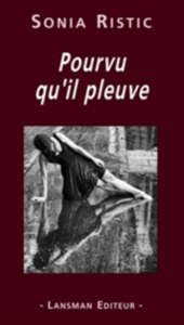 Picture of POURVU QU'IL PLEUVE