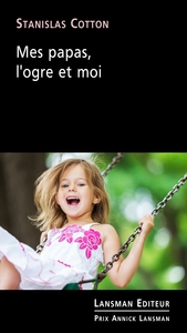 Picture of MES PAPAS, L'OGRE ET MOI