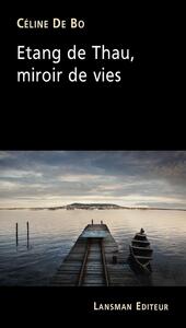 Image de ETANG DE THAU, MIROIR DE VIES