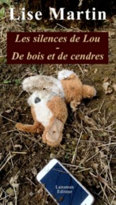 Picture of LES SILENCES DE LOU / DE BOIS ET DE CENDRES