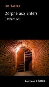 Picture of DORPHE AUX ENFERS [ORLEANS 69]
