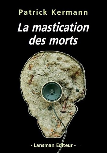 Picture of LA MASTICATION DES MORTS