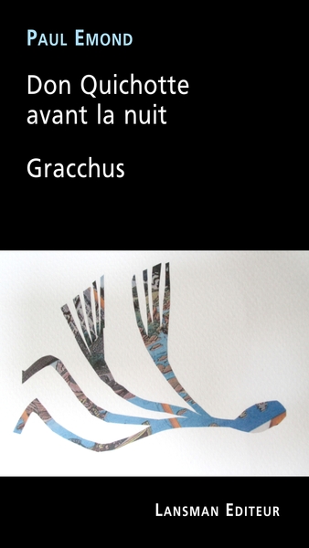 Image de DON QUICHOTTE AVANT LA NUIT & GRACCHUS