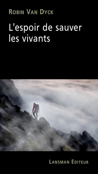 Picture of L'ESPOIR DE SAUVER LES VIVANTS