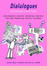 Picture of DIALULOGUES : 8 COURTES PIECES A LIRE ET A JOUER
