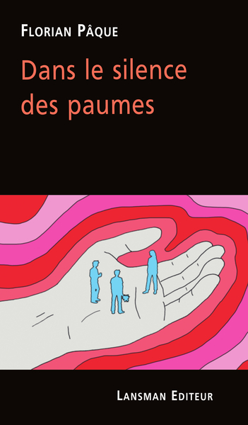Image de DANS LE SILENCE DES PAUMES