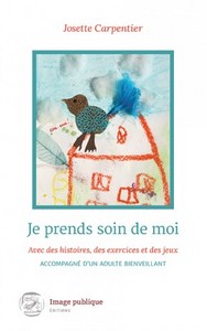 Picture of JE PRENDS SOIN DE MOI AVEC DES HISTOIRES, DES EXERCICES ET DES JEUX