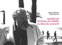 Picture of Visions du festival de Cannes