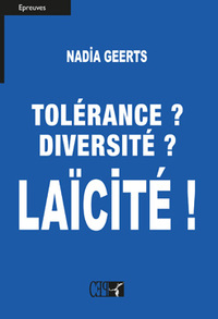 Picture of Tolérance? Diversité? Laïcité!
