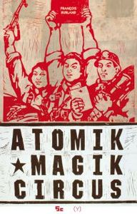 Picture of Atomik Magik Circus