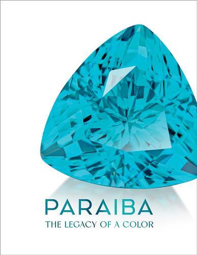 Picture of Paraiba The Legacy of a Color /anglais