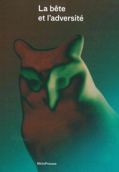 Image de La Bete et l'Adversite
