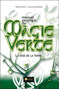 Picture of Manuel pratique de Magie Verte