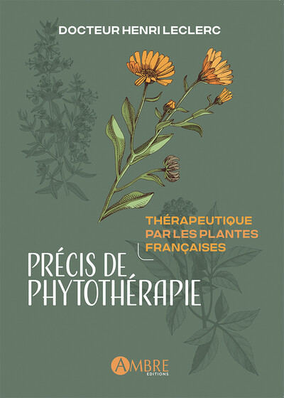 Picture of Précis de phytothérapie - Thérapeutique par les plantes françaises