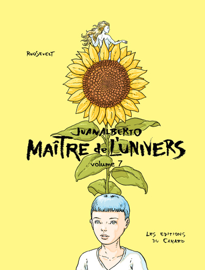 Picture of JUANALBERTO MAITRE DE L'UNIVERS - volume 7