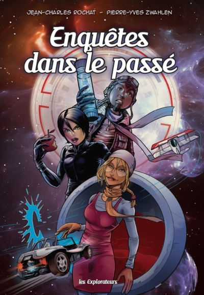 Image de BD-explos tome 1 - Enquêtes dans le passé