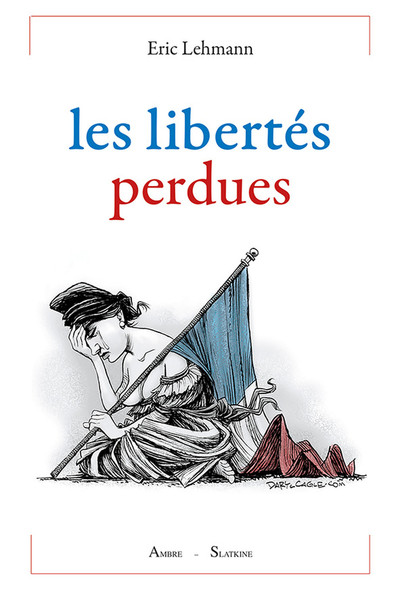 Picture of Les libertés perdues