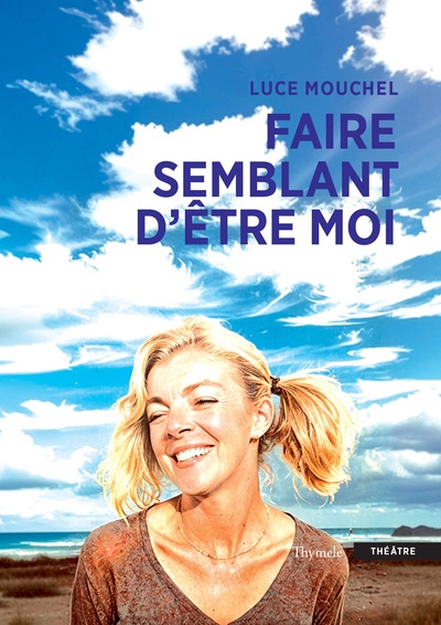 Image de Faire semblant d’être moi